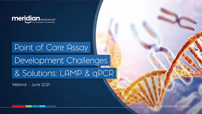 Webinar slide: Point of Care Assay Development Challenges & Solutions (LAMP & qPCR) with Meridian logo and a DNA helix.