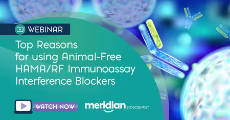 Webinar banner: top reasons for using animal-free HAMA/RF immunoassay interference blockers; includes a 'Watch Now' button and Meridian Bioscience logo.