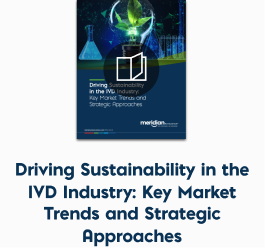 Driving Sustainability in the IVD Industry: Key Market Trends and Strategic Approaches