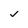 White circle with a black checkmark indicating success or completion.