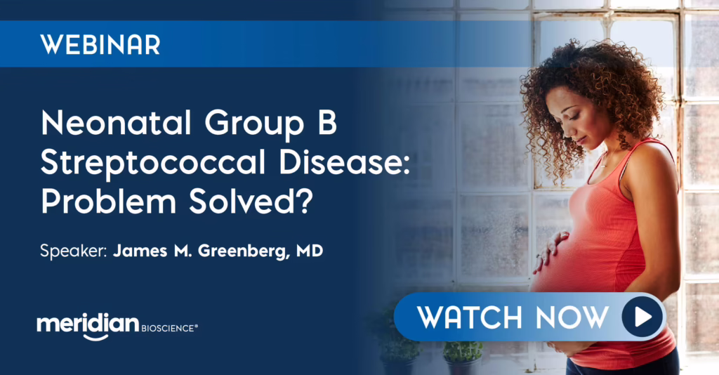 Webinar banner for 'Neonatal Group B Streptococcal Disease: Problem Solved?' with speaker James M. Greenberg, MD; pregnant woman in red top on the right.